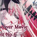 「Fate/Grand Order」Re:Discover Movie Lostbelt No.6